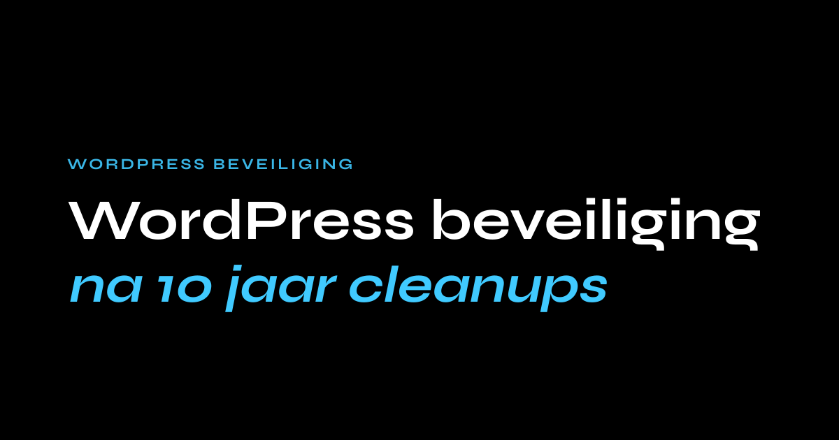 WordPress beveiliging gerangschikt op wat aanvallers werkelijk gebruiken