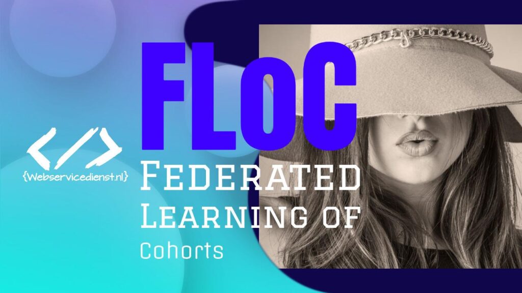 FLoC - Federated Learning of Cohorts